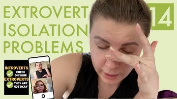 VLOGVID 14 - Extrovert Isolation Problems