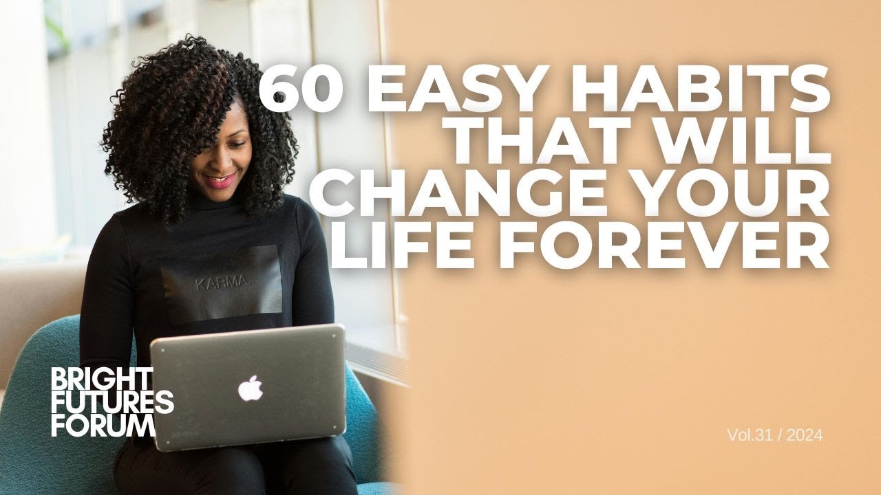60 Easy Habits That Will Change Your Life Forever (PART 1) - YouTube