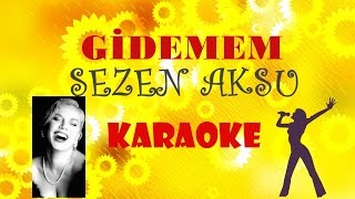 Sezen Aksu - Gidemem - Karaoke - Full HD Resimi