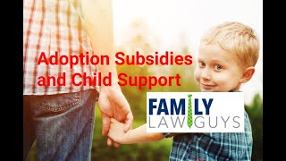 Arizona Adoption Subsidies and Child Support