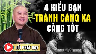 4 KIỂU BẠN NÀY  TRÁNH CÀNG XA CÀNG TỐT (Lời Phật Dạy) | Thầy Thích Pháp Hòa CANADA