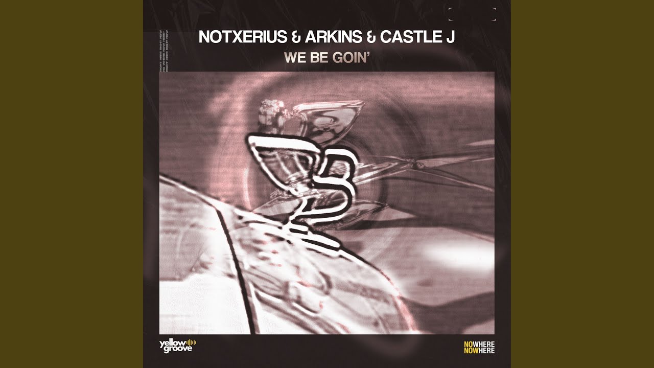 We Be Goin' (Radio Edit)