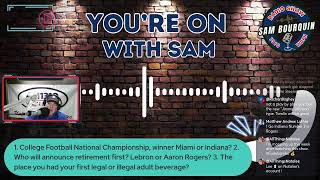 The Sam Bourquin Show! 1/15/26