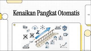 Digitalisasi dan Syarat Kenaikan Pangkat Otomatis ASN