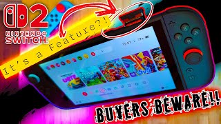 BUYERS BEWARE! -  Nintendos Switch 2  - Before you Buy