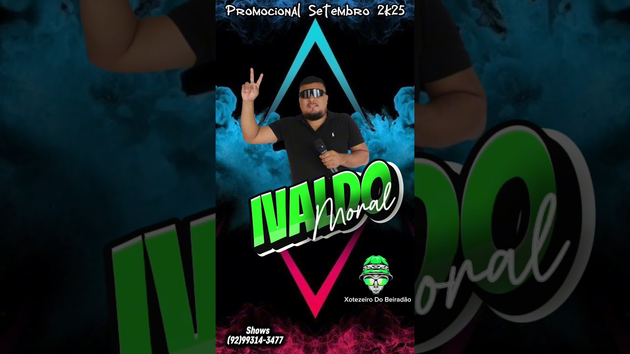 Ivaldo Moral - Promocional Setembro 2k25