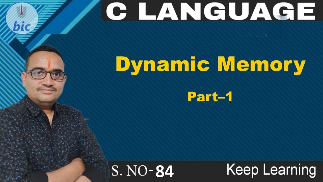 C Language - 84 Dynamic Memory Part-1 - YouTube