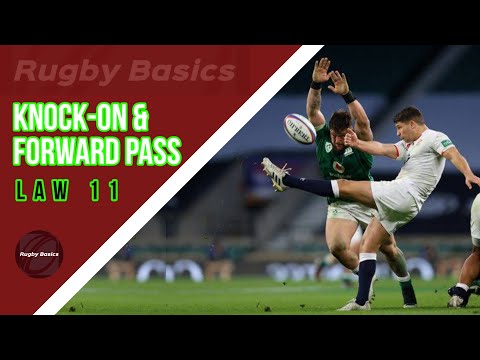 Rugby Basics: The Knock-on & Forward Pass.