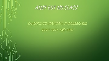 classful VS. classless network addresses