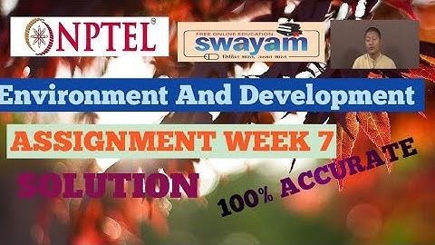 NPTEL ।। Environment And Development।। Assignment week 7 ।। Solutions ।। 2023  #trending #viralvideo