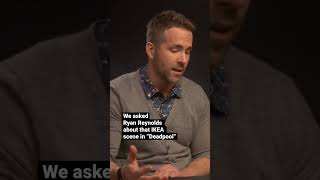 Ryan Reynolds talks IKEA & Deadpool