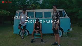 [Letra / Lyric] OVID16 - O Hau Nian