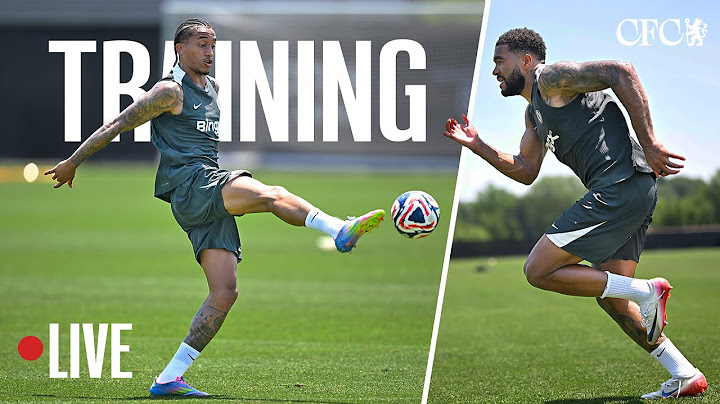 Live Training | FIFA Club World Cup Semi-Final | 07/07/25 | Chelsea FC