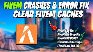 How to Clear FiveM Cache & Fix Crashes, Errors, Lag & FPS Drops (2026)