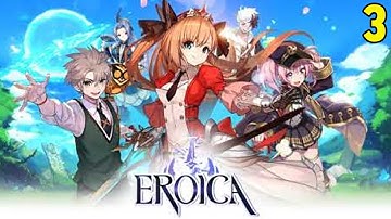 Best Rpg Game Mobile Eroica Android ios Gameplay Part 3