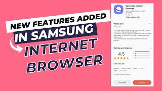 New Features Added in Samsung Internet Browser , New Update in Samsung Internet Browser screenshot 2