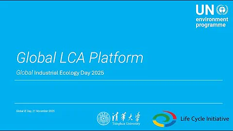 Global LCA Platform webinar 21.11.25 in the context of Industrial Ecology Day 2025