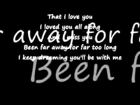 Far Away Nickelback Lyrics Mp4 Youtube Far Away Nickelback Lyrics Mp4 Youtube