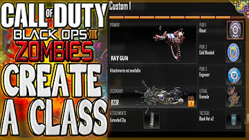 "Black Ops 3 Zombies" Create A Class Feature! Create Your Own Zombies Class (BO3 ZOMBIES IDEAS)