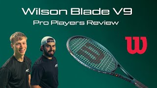 Wilson Blade V9 16x19 - ATP Player Extended Review