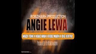 ANGIE LEWA 2021 (Robs Marn x Kaks Wah x Wazii Tone & Big Jerthz)