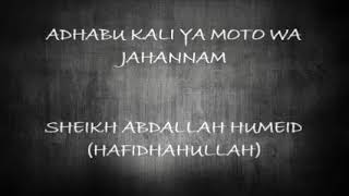 Adhabu Kali Ya Moto Wa Jahannam [Khutba] sheikh Abdallah Humeid (hafidhahullah)