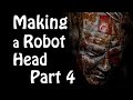 Making a Robot Head from Super Sculpey Part 4 - Scratch Building Detail and Soldering Copper