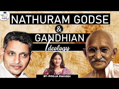 Why did Nathuram Godse kill Mahatma Gandhi? | Pooja Dwivedi | StudyIQ IAS English