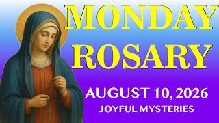 Monday Holy Rosary 🤍 August 10, 2026 🤍 Joyful Mysteries Of The Rosary #holyrosarynovena