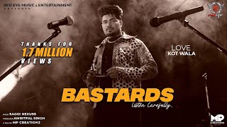 BASTARDS LISTEN CAREFULLY - Upbeat Punjabi Anthem Net Worth