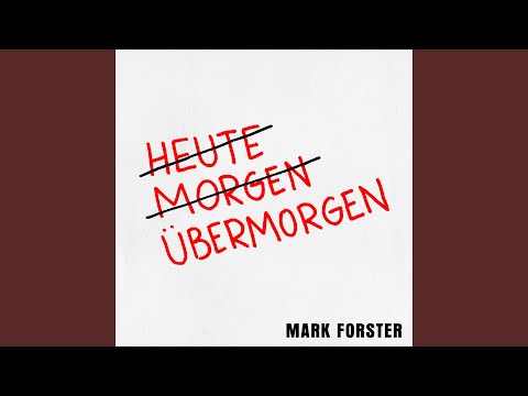 Mark Forster - Übermorgen