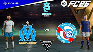 FC26 - Marseille vs. Strasbourg - Arkema Premier League Gameplay - 25/26 | PS4™ Pro [4K HDR]