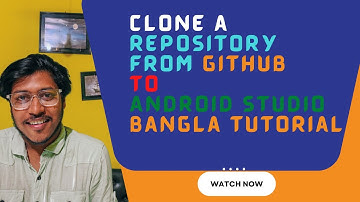 How to Clone GitHub Projects to Android Studio Bangla | Clone Repositories  GitHub to Android Studio