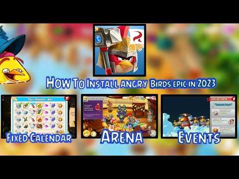 How To Install Angry Birds Epic In 2023 With EVENTS, ARENA, AND FIXED  CALENDAR! 