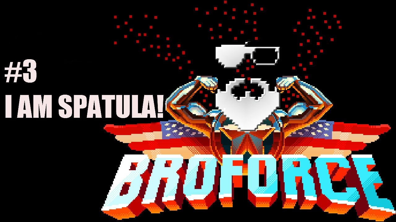 BROFORCE FUN GAMEPLAY LET'S PLAY: EP3 - I AM SPATULA! - YouTube