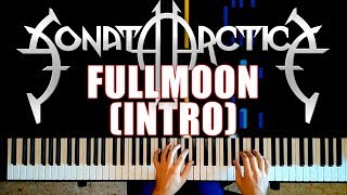 SONATA ARCTICA - FullMoon | PIANO INTRO