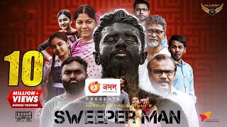 Sweeper Man | Full Natok | Musfiq R Farhan | Parsa Evana | Bannah | Bangla Natok
