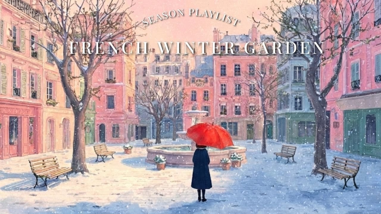 French Winter Garden🌹❄️ French Instrumental Music — Winter in Paris | Musique d’Hiver