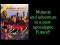 Classic tsr game review gamma world