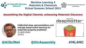 ML4MC: Calibrated Deep Representations & entropy based active learning 4 materials - Dr Keith Butler