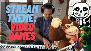 The Pumper Piano Hour - Stream Theme: Video Games!