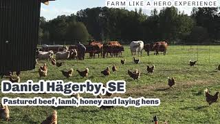 FARM LIKE A HERO EXPERIENCE: Daniel Hägerby, SE