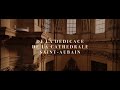 250 ans de la ddicace de la cat.rale saintaubain  20 septembre 2022