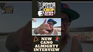 Cano Almighty GOES OFF In New Interview!