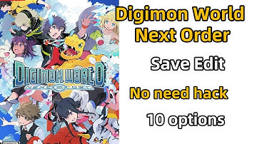 Digimon World Next Order Save Editor DWNO Save Modding Digimon World Next Order Cheats