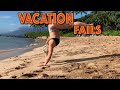 Vacation Fails 2020