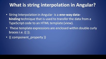 What is string interpolation in Angular ?