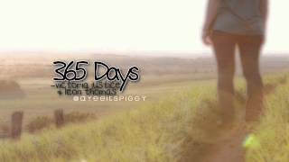 「365 Days」 {Lyrics+DL}