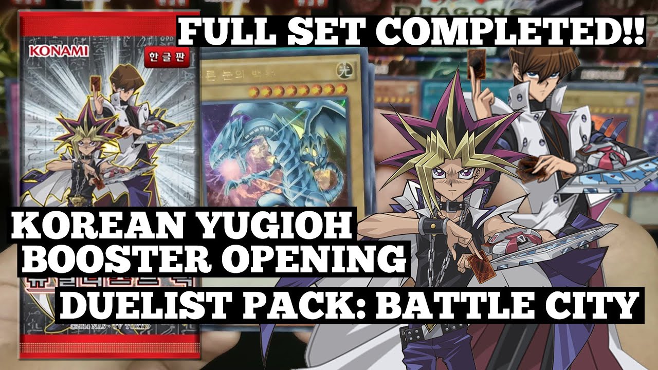 Duelist Pack: Battle City - Completed The Full Korean Set!! | YuGiOh Booster Pack Opening
