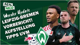 Mit Raute Gegen Leipzig? Werder Vorbericht Aufstellung Uvm